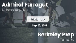 Matchup: Admiral Farragut vs. Berkeley Prep  2016