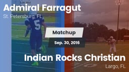 Matchup: Admiral Farragut vs. Indian Rocks Christian  2016