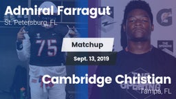 Matchup: Admiral Farragut vs. Cambridge Christian  2019