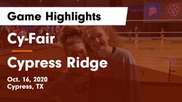 Cy-Fair  vs Cypress Ridge  Game Highlights - Oct. 16, 2020