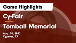 Cy-Fair  vs Tomball Memorial  Game Highlights - Aug. 30, 2022