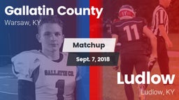 Matchup: Gallatin County vs. Ludlow  2018