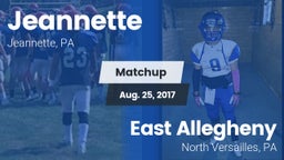 Matchup: Jeannette High vs. East Allegheny  2017