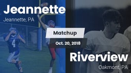 Matchup: Jeannette High vs. Riverview  2018