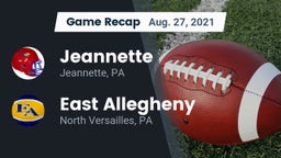 Recap: Jeannette  vs. East Allegheny  2021