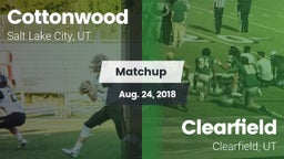Matchup: Cottonwood High vs. Clearfield  2018
