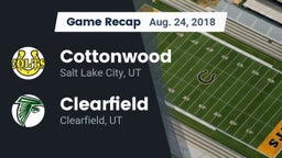 Recap: Cottonwood  vs. Clearfield  2018
