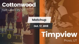 Matchup: Cottonwood High vs. Timpview  2018