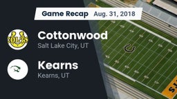 Recap: Cottonwood  vs. Kearns  2018