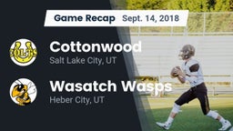 Recap: Cottonwood  vs. Wasatch Wasps 2018