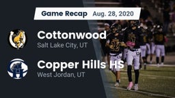 Recap: Cottonwood  vs. Copper Hills HS 2020