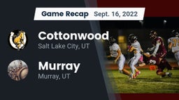 Recap: Cottonwood  vs. Murray  2022