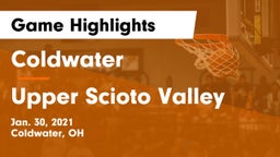 Coldwater  vs Upper Scioto Valley  Game Highlights - Jan. 30, 2021