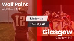 Matchup: Wolf Point High vs. Glasgow  2019