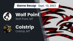 Recap: Wolf Point  vs. Colstrip  2021