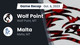 Recap: Wolf Point  vs. Malta  2023