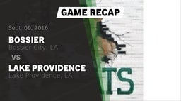 Recap: Bossier  vs. Lake Providence  2016