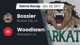 Recap: Bossier  vs. Woodlawn  2017