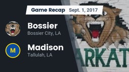 Recap: Bossier  vs. Madison  2017