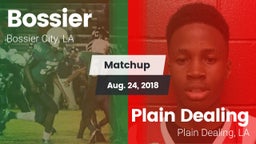 Matchup: Bossier  vs. Plain Dealing  2018