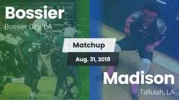 Matchup: Bossier  vs. Madison  2018