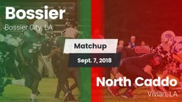 Matchup: Bossier  vs. North Caddo  2018