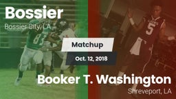 Matchup: Bossier  vs. Booker T. Washington  2018