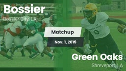 Matchup: Bossier  vs. Green Oaks  2019