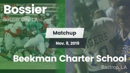 Matchup: Bossier  vs. Beekman Charter School 2019
