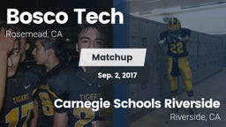 Matchup: Bosco Tech vs. Carnegie Schools Riverside 2017
