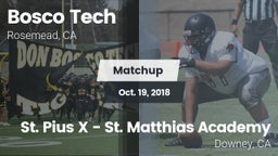 Matchup: Bosco Tech vs. St. Pius X - St. Matthias Academy 2018