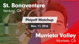 Matchup: St. Bonaventure vs. Murrieta Valley  2016