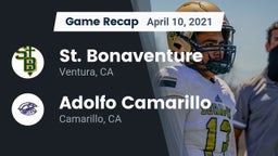 Recap: St. Bonaventure  vs. Adolfo Camarillo  2021