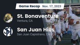 Recap: St. Bonaventure  vs. San Juan Hills  2023