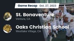 Recap: St. Bonaventure  vs. Oaks Christian School 2023