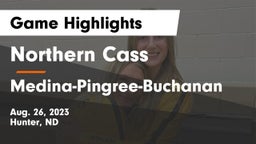Northern Cass  vs Medina-Pingree-Buchanan  Game Highlights - Aug. 26, 2023