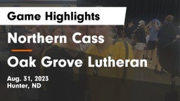 Northern Cass  vs Oak Grove Lutheran  Game Highlights - Aug. 31, 2023