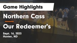 Northern Cass  vs Our Redeemer's  Game Highlights - Sept. 16, 2023