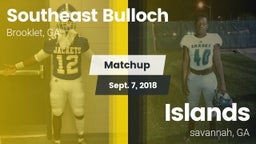 Matchup: Southeast Bulloch vs. Islands  2018