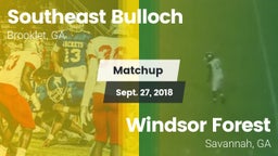Matchup: Southeast Bulloch vs. Windsor Forest  2018