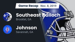 Recap: Southeast Bulloch  vs. Johnson  2019
