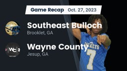 Recap: Southeast Bulloch  vs. Wayne County  2023