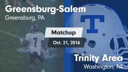 Matchup: Greensburg-Salem vs. Trinity Area  2016