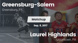 Matchup: Greensburg-Salem vs. Laurel Highlands  2017