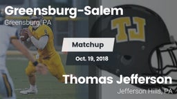 Matchup: Greensburg-Salem vs. Thomas Jefferson  2018