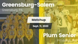 Matchup: Greensburg-Salem vs. Plum Senior  2020