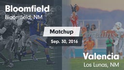 Matchup: Bloomfield High vs. Valencia  2016
