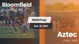 Matchup: Bloomfield High vs. Aztec  2017