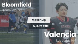 Matchup: Bloomfield High vs. Valencia  2019