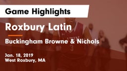 Roxbury Latin  vs Buckingham Browne & Nichols  Game Highlights - Jan. 18, 2019